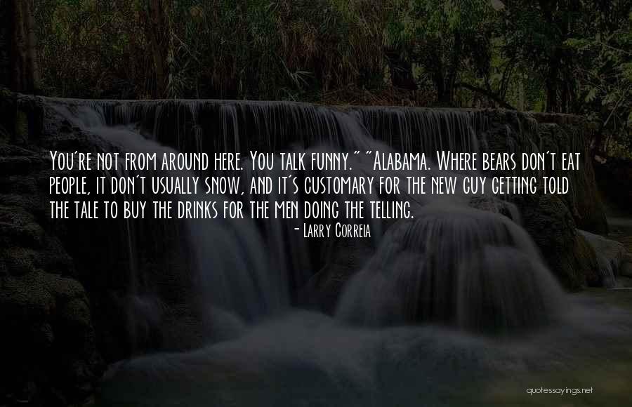 Baada Ya Quotes By Larry Correia Baada Ya Quotes By Larry Correia