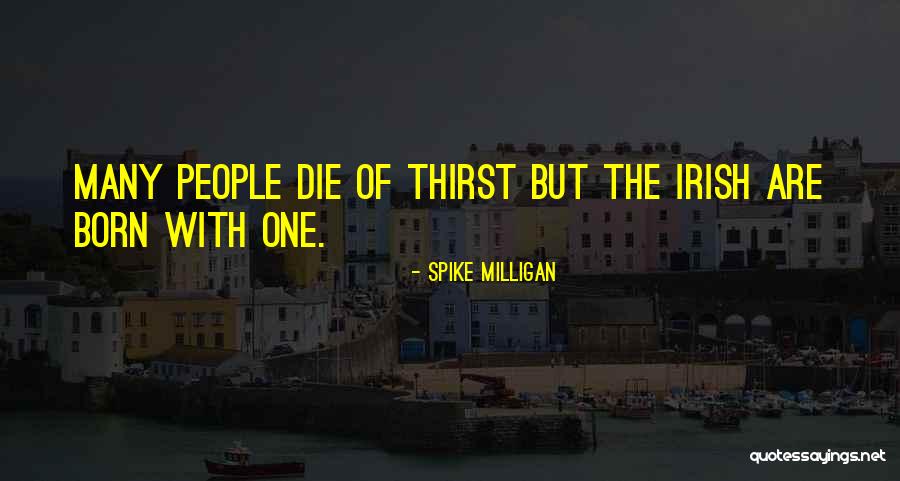 Baada Ya Quotes By Spike Milligan Baada Ya Quotes By Spike Milligan
