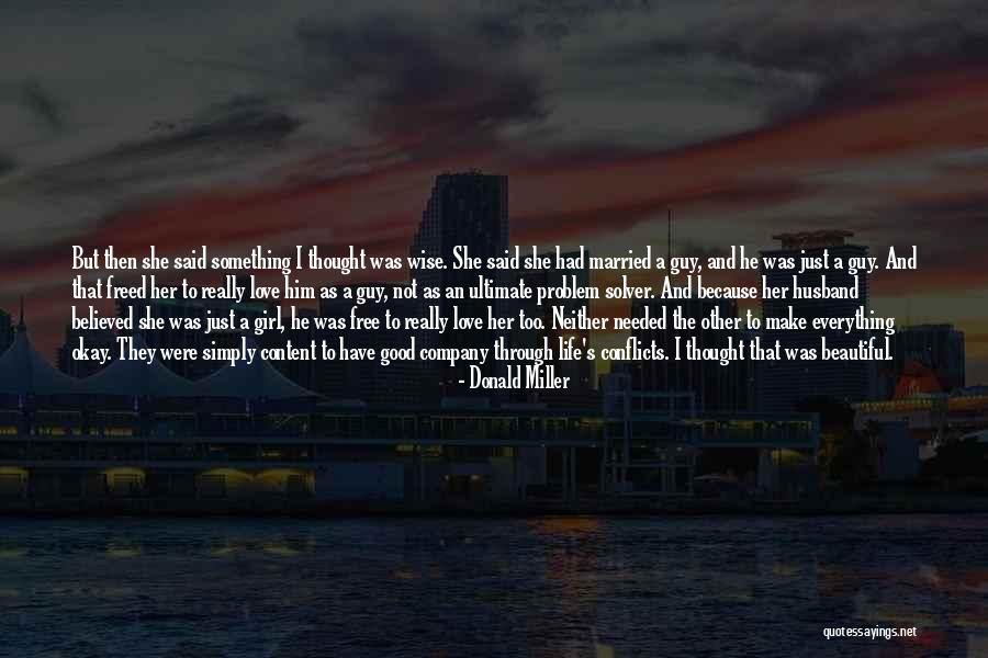 Baadae Quotes By Donald Miller Baadae Quotes By Donald Miller