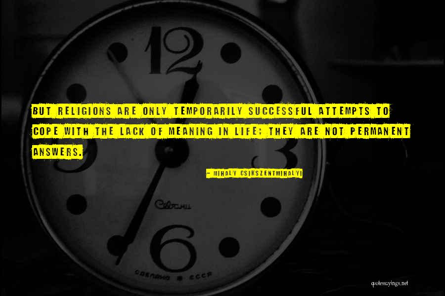 Baader Meinhof Complex Quotes By Mihaly Csikszentmihalyi Baader Meinhof Complex Quotes By Mihaly Csikszentmihalyi