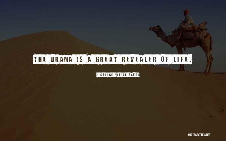 Baadooballhd Quotes By George Pierce Baker Baadooballhd Quotes By George Pierce Baker
