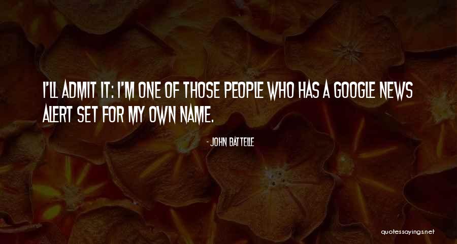 Baadooballhd Quotes By John Battelle Baadooballhd Quotes By John Battelle