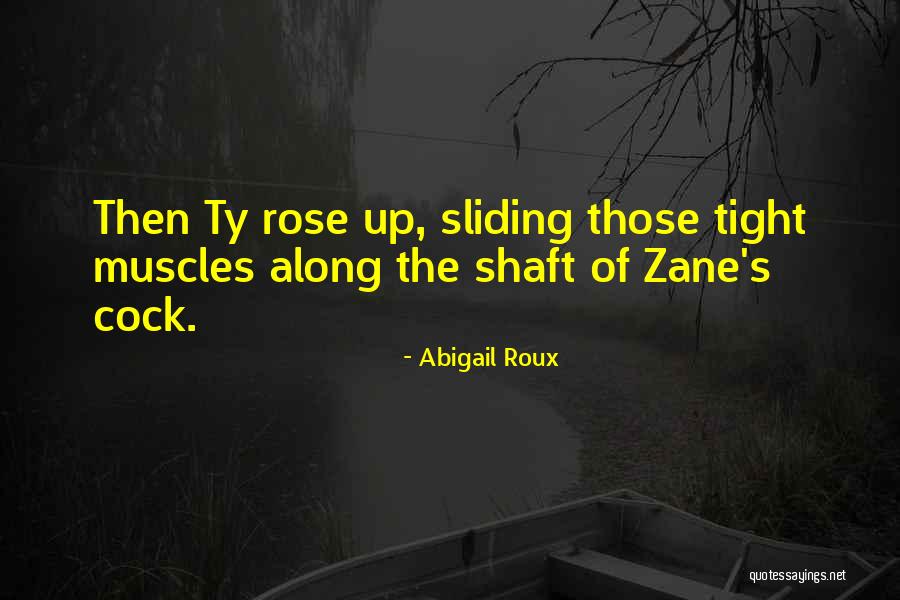 Baadou Quotes By Abigail Roux Baadou Quotes By Abigail Roux
