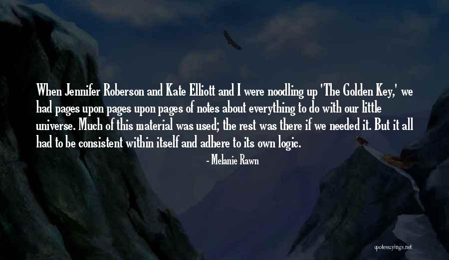 Baaghi Rebel For Love1990 Quotes By Melanie Rawn Baaghi Rebel For Love1990 Quotes By Melanie Rawn