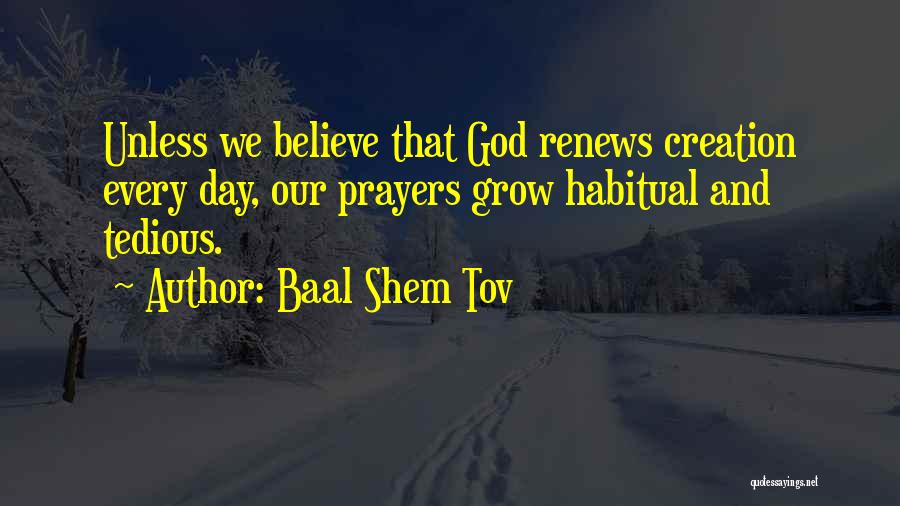 Baal Quotes By Baal Shem Tov