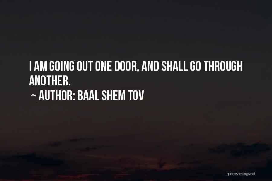 Baal Quotes By Baal Shem Tov