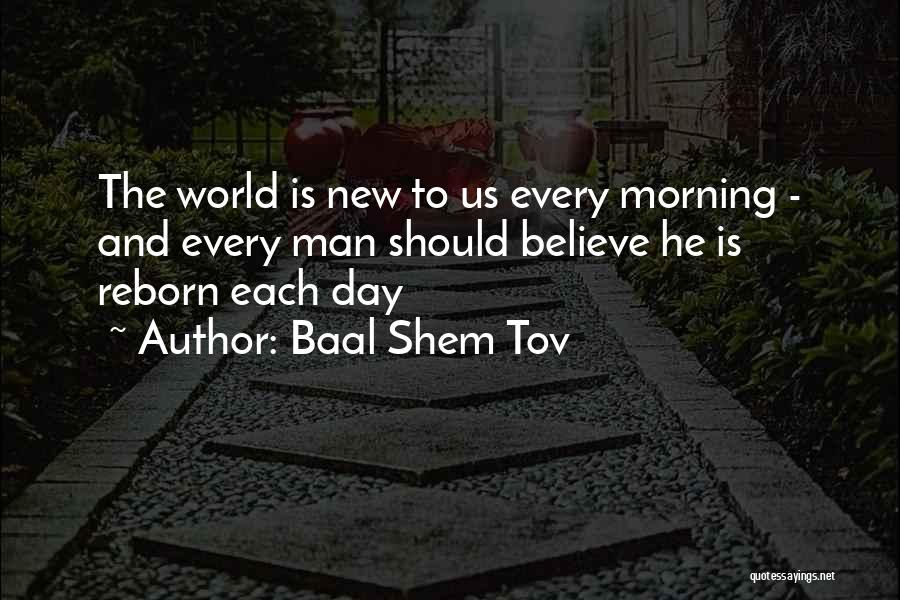 Baal Quotes By Baal Shem Tov