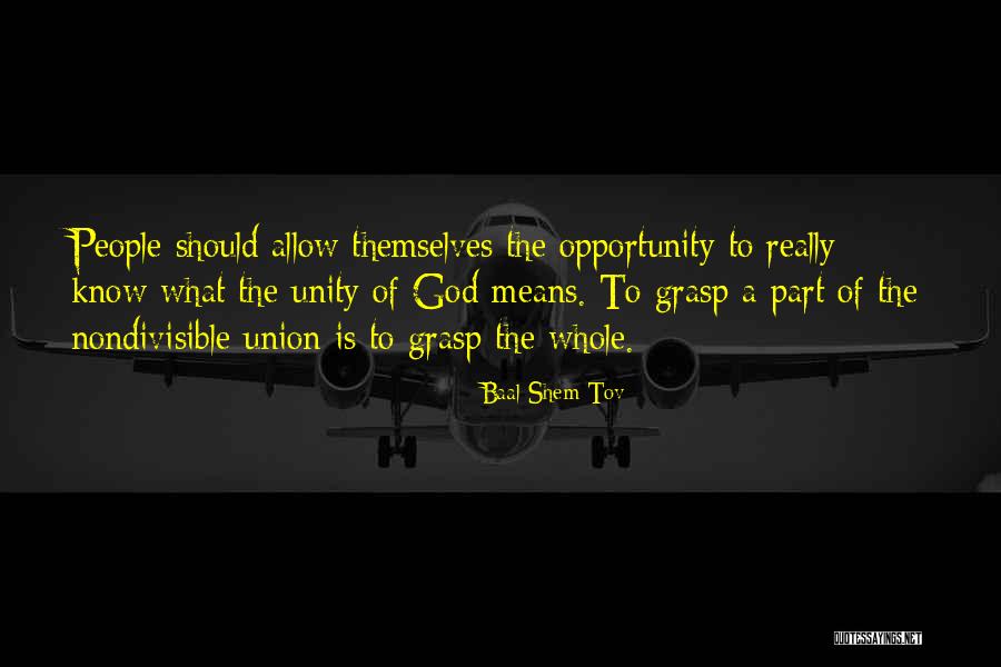 Baal Shem Quotes By Baal Shem Tov Baal Shem Quotes By Baal Shem Tov