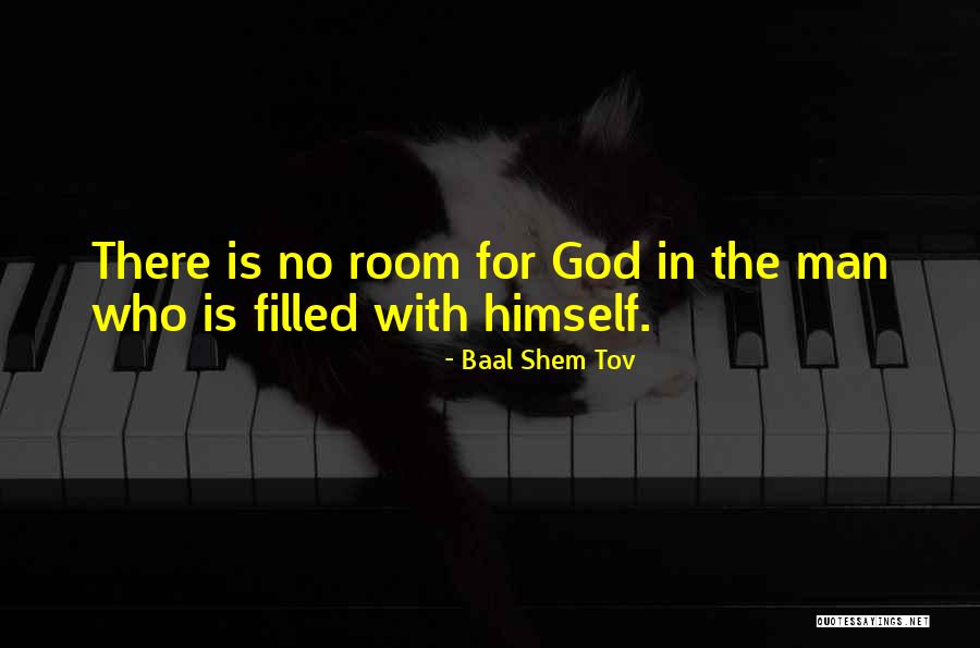 Baal Shem Quotes By Baal Shem Tov Baal Shem Quotes By Baal Shem Tov
