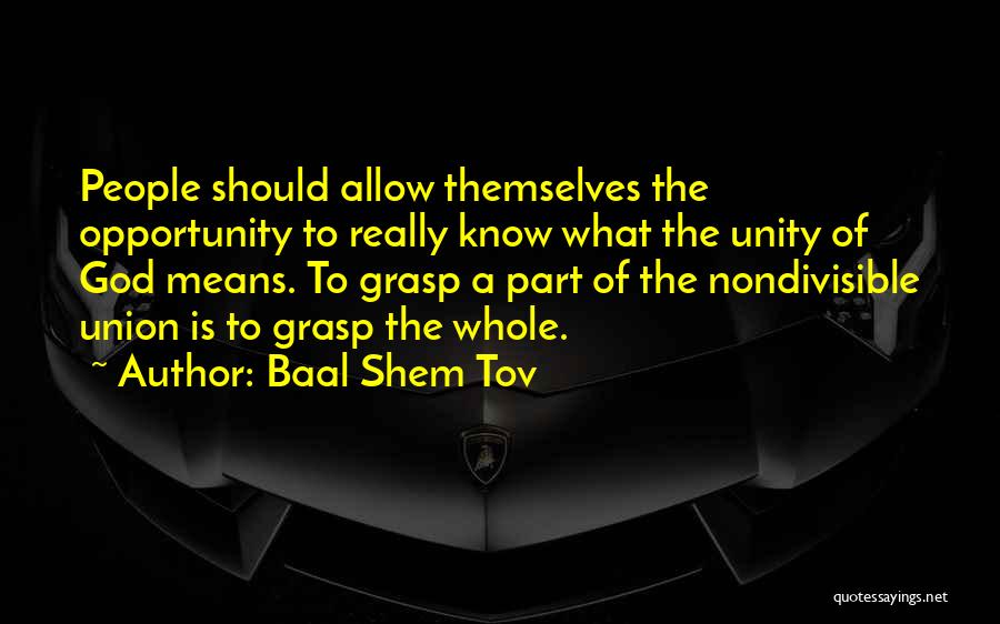 Baal Shem Tov Quotes 1864514