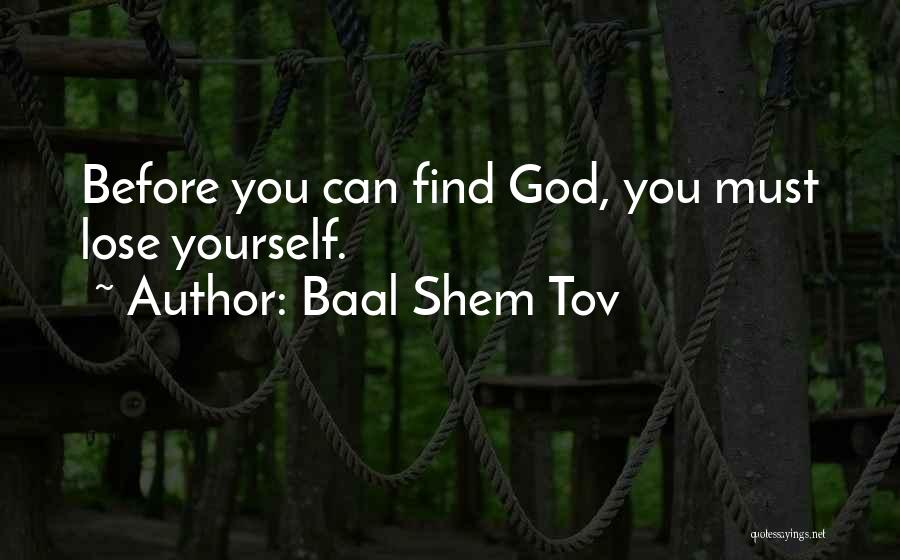 Baal Shem Tov Quotes 1965673