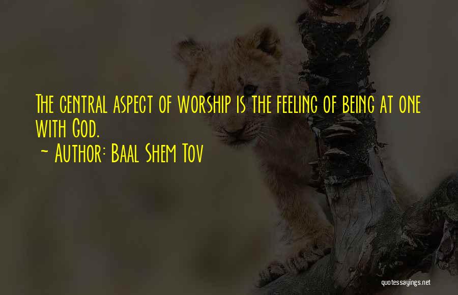 Baal Shem Tov Quotes 2150990