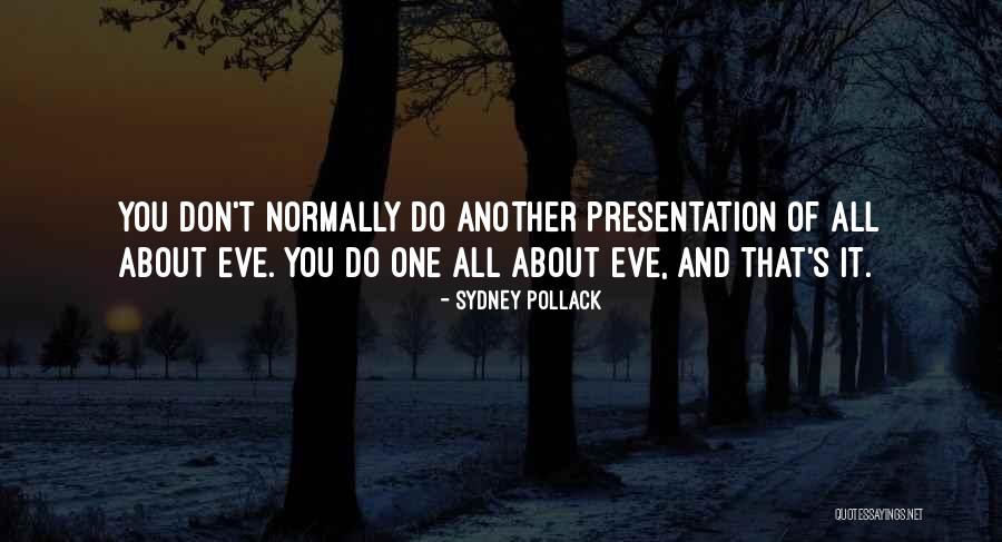 Baam Quotes By Sydney Pollack Baam Quotes By Sydney Pollack