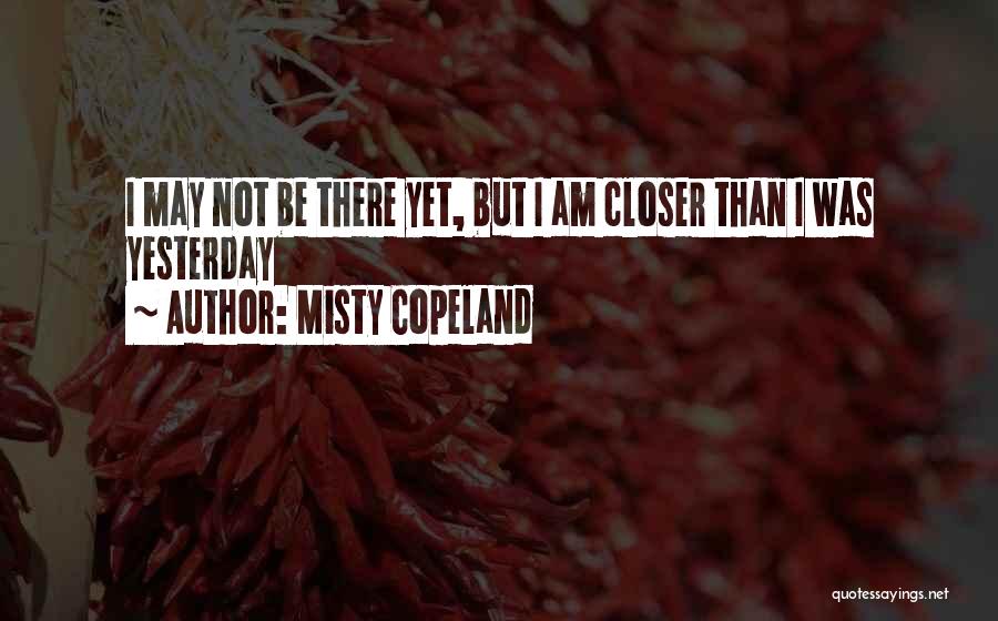 Baard Owe Quotes By Misty Copeland