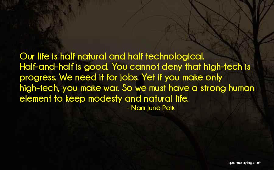 Baardolie Quotes By Nam June Paik Baardolie Quotes By Nam June Paik