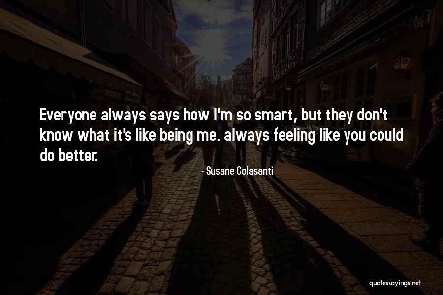 Baarmoederhalskanker Quotes By Susane Colasanti Baarmoederhalskanker Quotes By Susane Colasanti