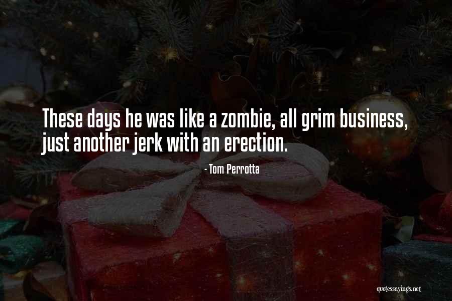 Baastrups Disease Quotes By Tom Perrotta Baastrups Disease Quotes By Tom Perrotta