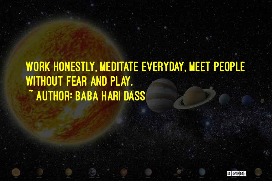 Baba Hari Dass Quotes 1361475