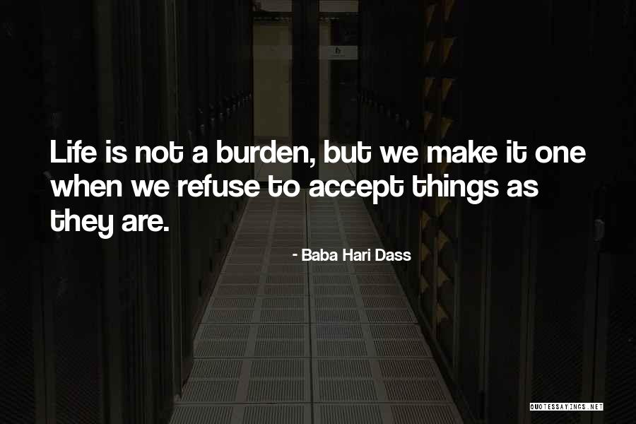 Baba Hari Dass Quotes 2003850