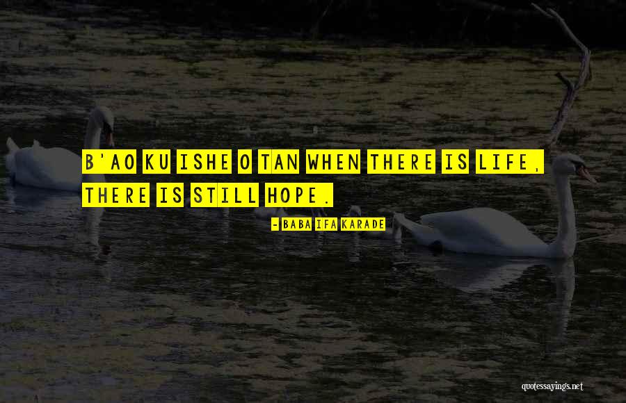 Baba Ifa Karade Quotes 1271182 Baba Ifa Karade Quotes 1271182