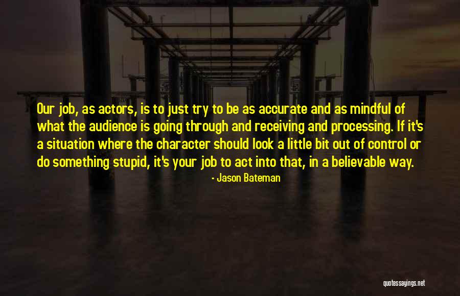 Baba Mahakal Quotes By Jason Bateman Baba Mahakal Quotes By Jason Bateman