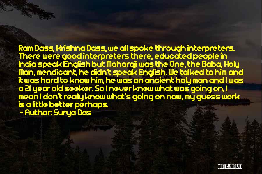 Baba Ram Dass Quotes By Surya Das