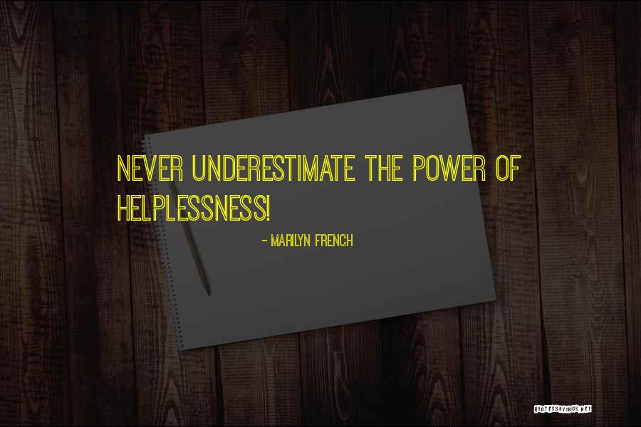 Baba Sehgal Quotes By Marilyn French Baba Sehgal Quotes By Marilyn French