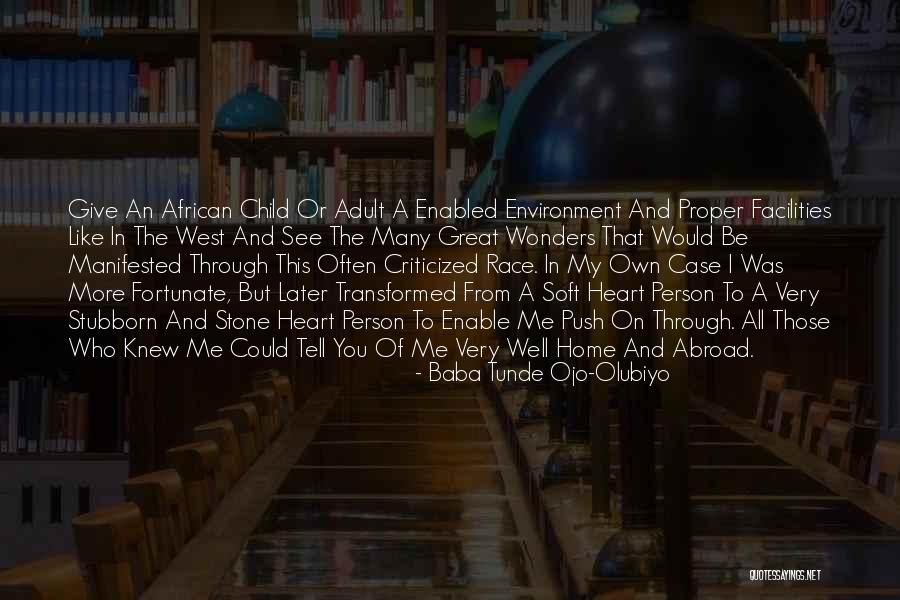 Baba Tunde Ojo-Olubiyo Quotes 1641782 Baba Tunde Ojo-Olubiyo Quotes 1641782