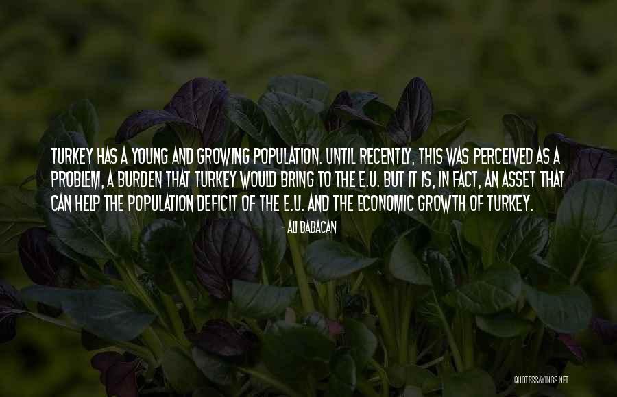 Babacan Quotes By Ali Babacan Babacan Quotes By Ali Babacan
