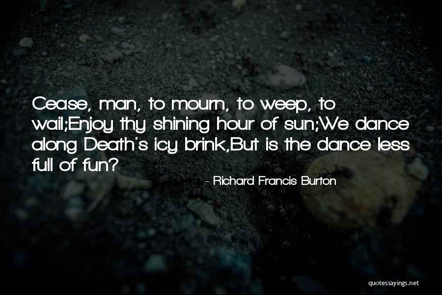 Babacan Quotes By Richard Francis Burton Babacan Quotes By Richard Francis Burton