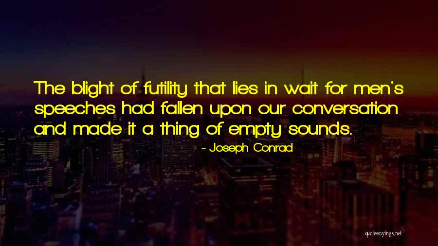 Babahordoz Quotes By Joseph Conrad Babahordoz Quotes By Joseph Conrad