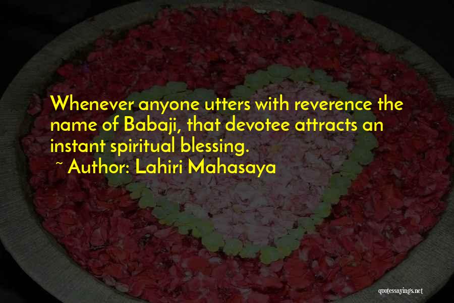Babaji Quotes By Lahiri Mahasaya Babaji Quotes By Lahiri Mahasaya
