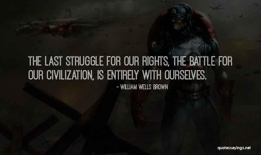 Babakhani Antwan Quotes By William Wells Brown Babakhani Antwan Quotes By William Wells Brown