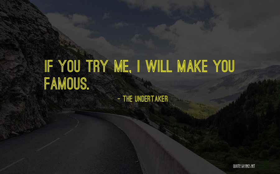Babanova Quotes By The Undertaker Babanova Quotes By The Undertaker