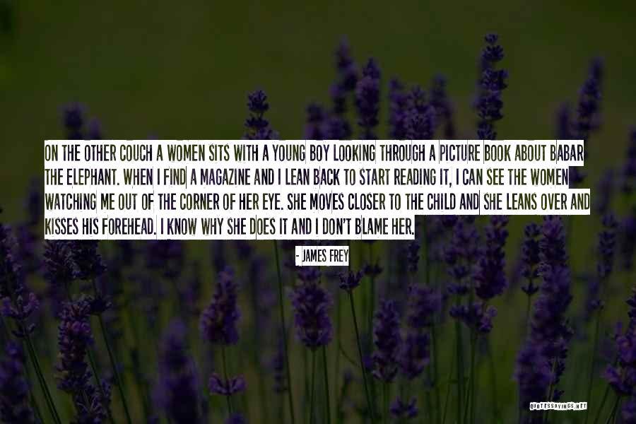 Babar Book Quotes By James Frey Babar Book Quotes By James Frey