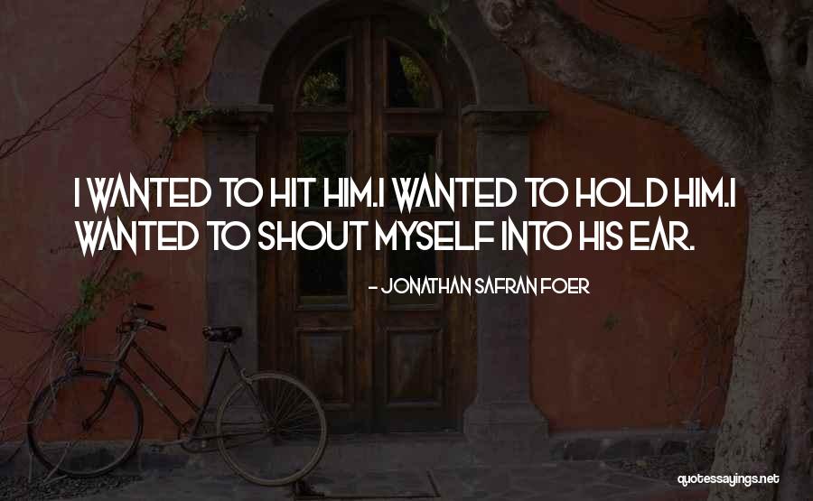 Babars House Quotes By Jonathan Safran Foer Babars House Quotes By Jonathan Safran Foer