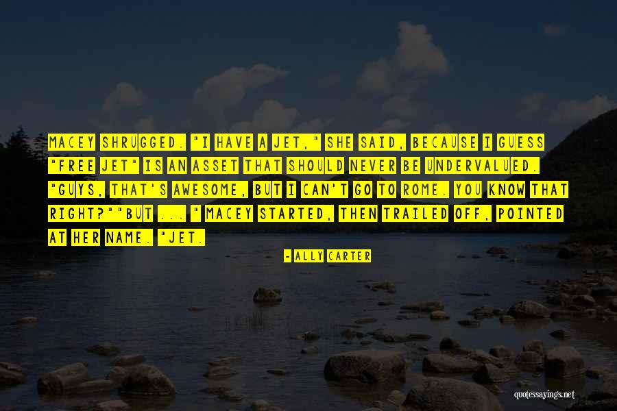 Babarshariffilmstar Quotes By Ally Carter Babarshariffilmstar Quotes By Ally Carter