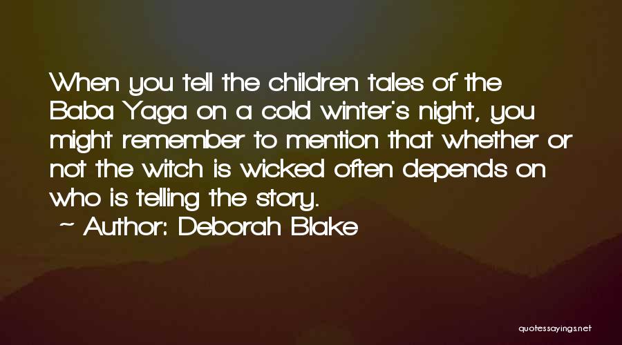 Baba's Quotes By Deborah Blake