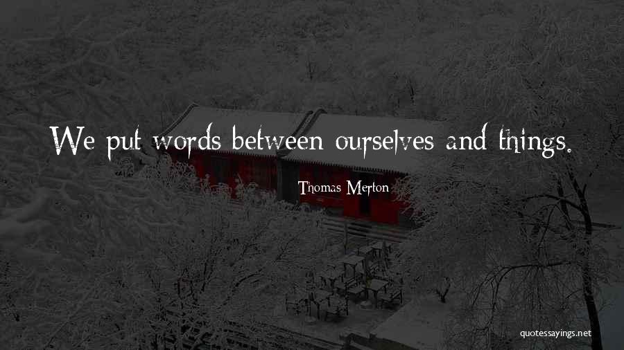 Babashoff Shirley Quotes By Thomas Merton Babashoff Shirley Quotes By Thomas Merton