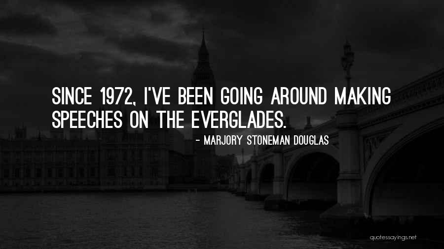 Babasi Kizini Quotes By Marjory Stoneman Douglas Babasi Kizini Quotes By Marjory Stoneman Douglas