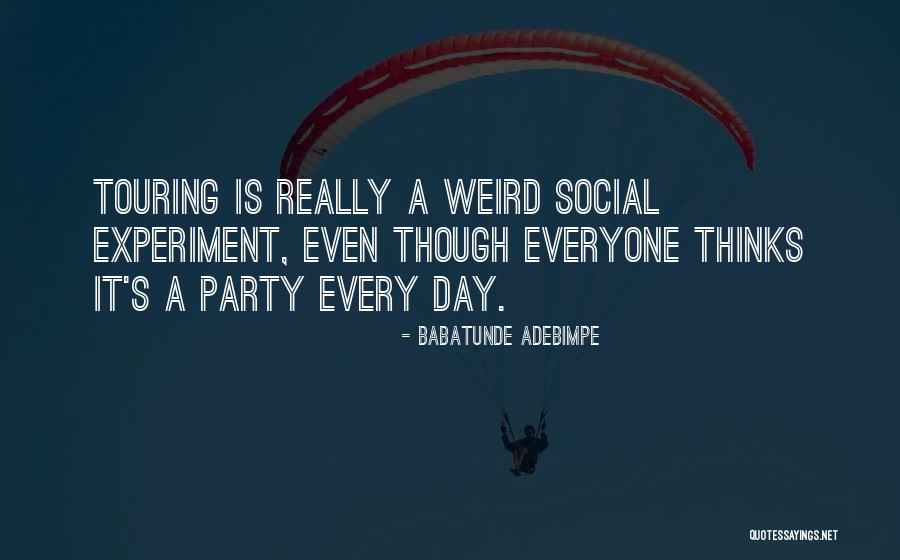 Babatunde Adebimpe Quotes 114372