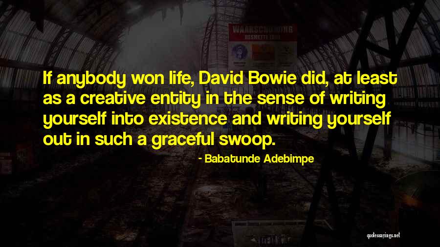 Babatunde Adebimpe Quotes 1367309
