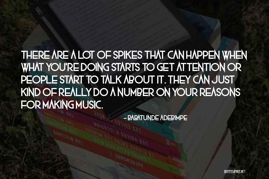 Babatunde Adebimpe Quotes 1712804