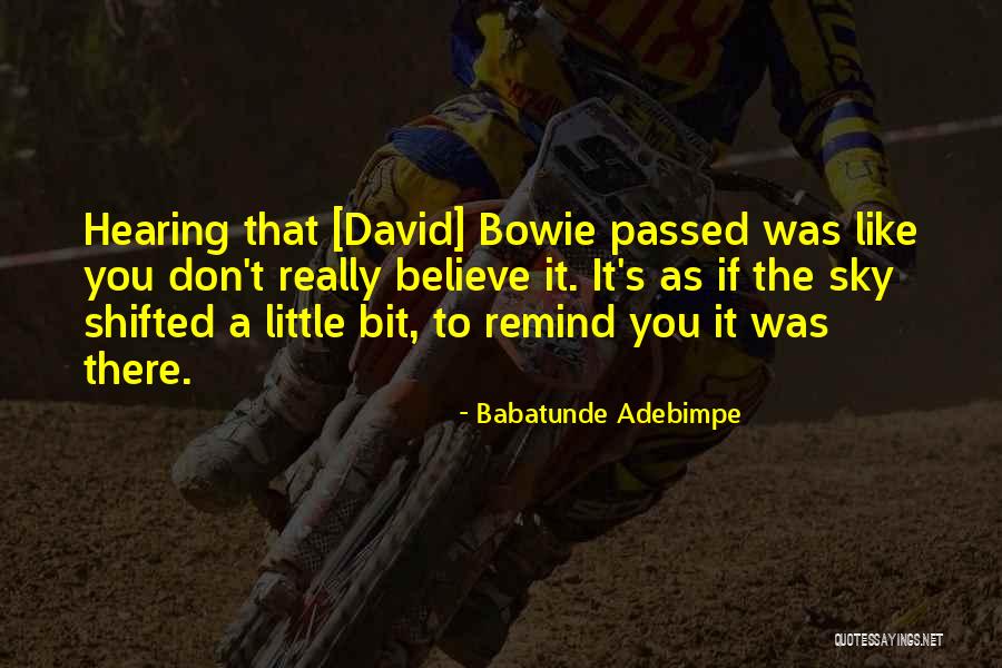 Babatunde Adebimpe Quotes 1752335