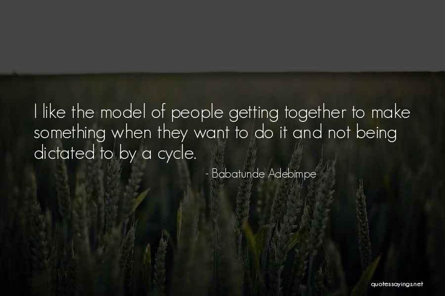 Babatunde Adebimpe Quotes 182652