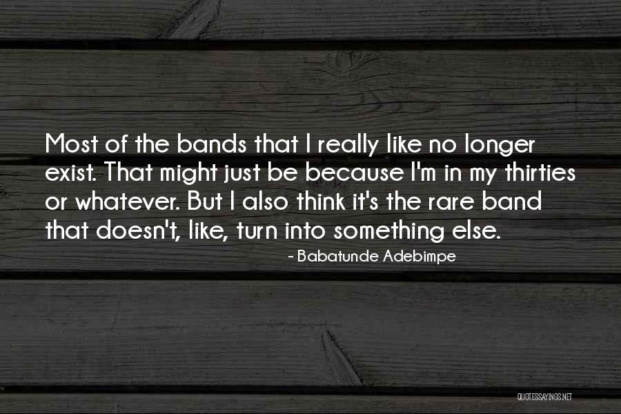 Babatunde Adebimpe Quotes 1864734