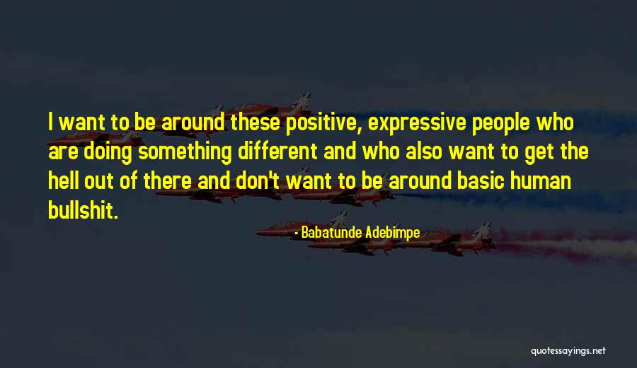 Babatunde Adebimpe Quotes 2185225