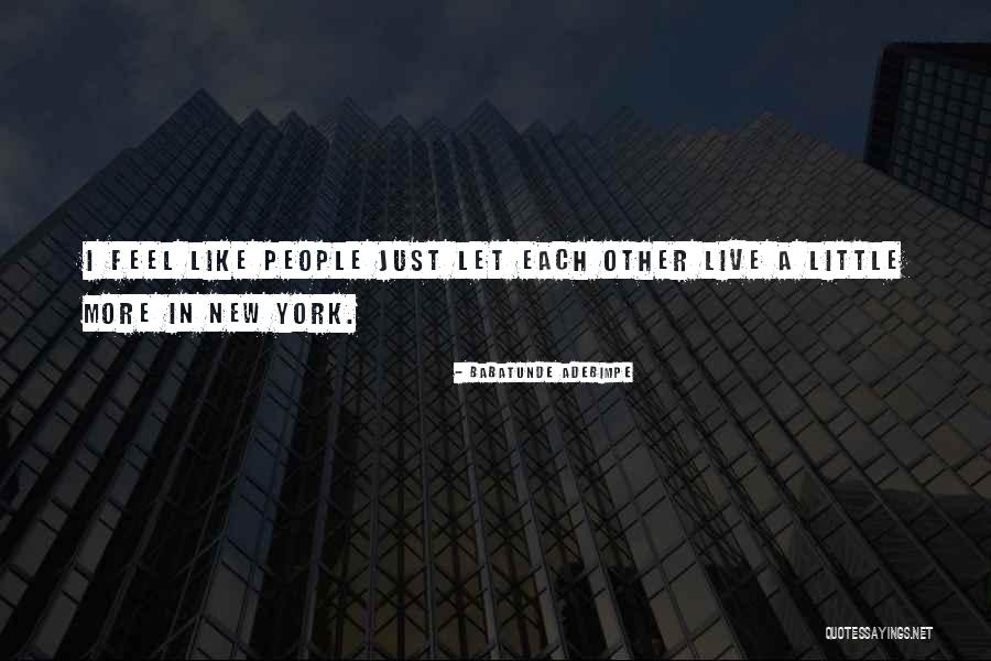 Babatunde Adebimpe Quotes 428966