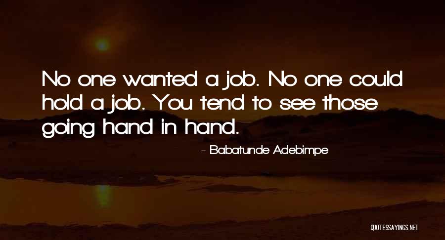 Babatunde Adebimpe Quotes 454752