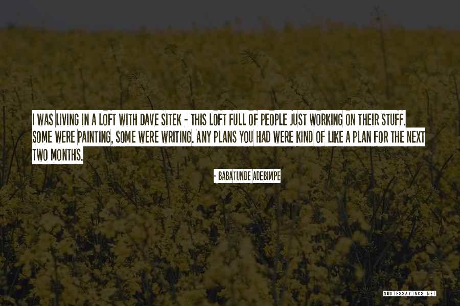 Babatunde Adebimpe Quotes 528650